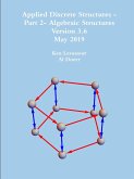 Applied Discrete Structures - Part 2- Algebraic Structures