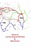 Outline for Journey along the Silk Road