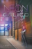 Neon Calico