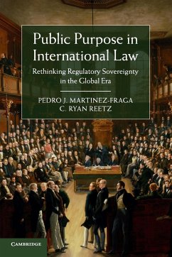 Public Purpose in International Law - Martinez-Fraga, Pedro J.; Reetz, C. Ryan