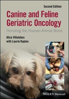 Canine and Feline Geriatric Oncology - Villalobos, Alice;Kaplan, Laurie