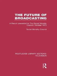 The Future of Broadcasting - Social Morality Council