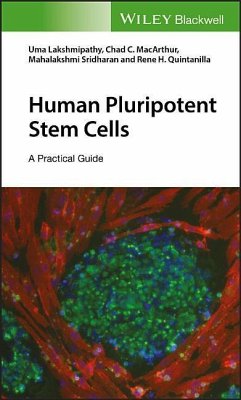 Human Pluripotent Stem Cells - Lakshmipathy, Uma; MacArthur, Chad C; Sridharan, Mahalakshmi; Quintanilla, Rene H