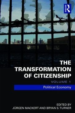 The Transformation of Citizenship, Volume 1