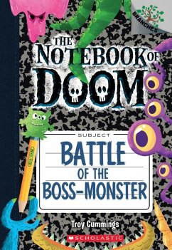 Battle of the Boss-Monster: A Branches Book (the Notebook of Doom #13) - Cummings, Troy