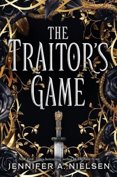The Traitor's Game (the Traitor's Game, Book One) - Nielsen, Jennifer A