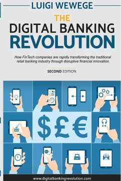 The Digital Banking Revolution, Second Edition - Wewege, Luigi