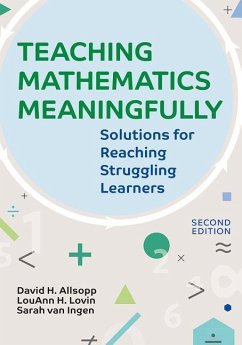 Teaching Mathematics Meaningfully, 2e - Allsopp, David; Lovin, Louann H; Ingen, Sarah van