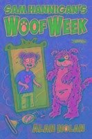 Sam Hannigan's Woof Week - Nolan, Alan