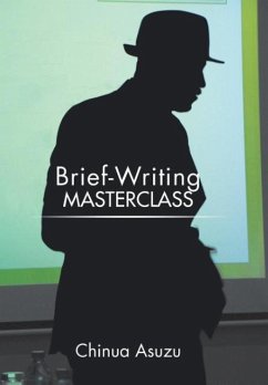 Brief-Writing Masterclass - Asuzu, Chinua