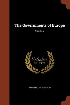 The Governments of Europe; Volume 2