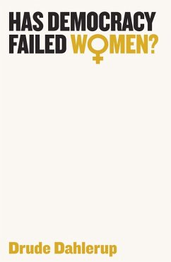 Has Democracy Failed Women? - Dahlerup, Drude