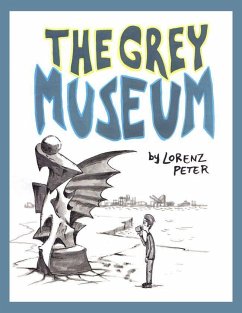 The Grey Museum - Peter, Lorenz