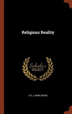 Religious Reality - Rawlinson, A E J