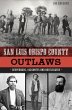 San Luis Obispo County Outlaws - Bild 1