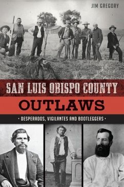 San Luis Obispo County Outlaws - Gregory, Jim