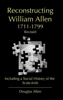 Reconstructing William Allen 1711-1799 (Revised) Cover Reconstructing William Allen 1711-1799 (Revised)