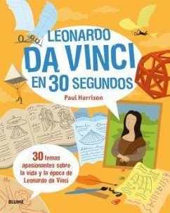 Leonardo da Vinci en 30 segundos - Harrison, Paul; Harrison, Paula