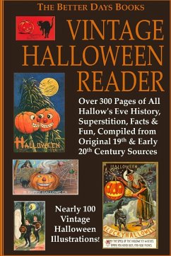 The Better Days Books Vintage Halloween Reader - Authors, Various