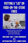 Putting a &quote;Lid&quote; on Food-on-the-Stove Fires