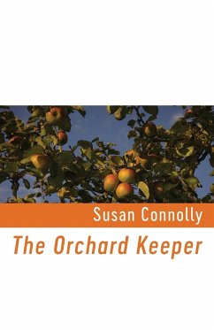 The Orchard Keeper - Connolly, Susan