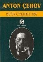 Bütün Öyküler 4 1887 - Pavlovic cehov, Anton