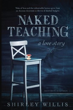 Naked Teaching - Willis, Shirley