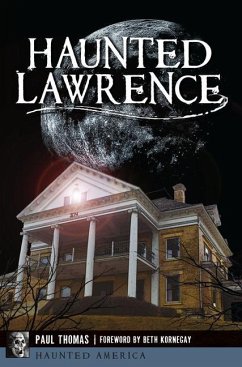 Haunted Lawrence - Thomas, Paul