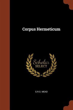 Corpus Hermeticum by G.R.S. Mead Paperback | Indigo Chapters