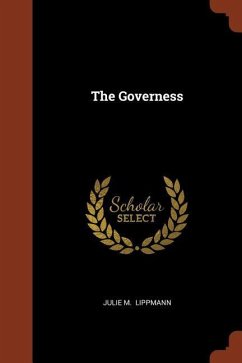 The Governess - Lippmann, Julie M.