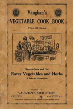 Vaughan's Vegetable Cook Book - Seed Store, Vaughan's