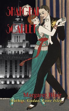 Shanghai Scarlet - Blair, Margaret