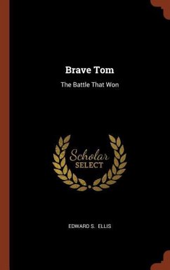 Brave Tom: The Battle That Won