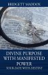 Divine Purpose with Manifested Power - Bild 1
