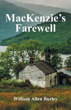 MacKenzie's Farewell - Burley, William Allen
