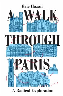 A Walk Through Paris: A Radical Exploration - Hazan, Eric (Director)
