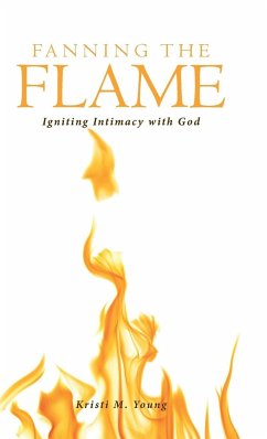 Fanning the Flame - Young, Kristi M.