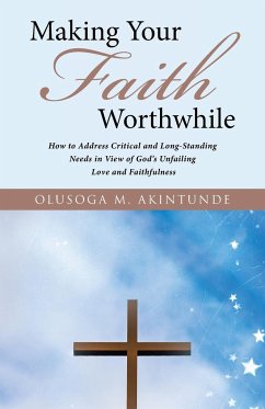 Making Your Faith Worthwhile