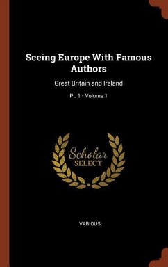 Seeing Europe With Famous Authors - Various
