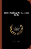 Choice Readings for the Home Circle