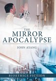 The Mirror Apocalypse