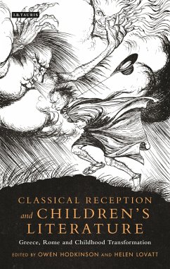 Classical Reception and Children's Literature - LOVATT HELEN