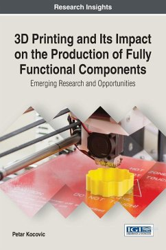 3D Printing and Its Impact on the Production of Fully Functional Components - Kocovic, Petar