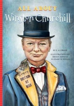All about Winston Churchill - Crane, C. A.