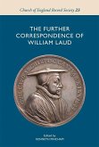 The Further Correspondence of William Laud