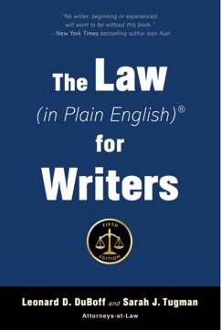The Law (in Plain English) for Writers (Fifth Edition) - Duboff, Leonard D.; Tugman, Sarah J.
