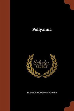 Pollyanna by Eleanor Hodgman Porter Paperback | Indigo Chapters