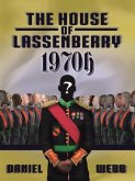 The House of Lassenberry 1970h