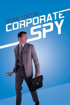 Corporate Spy - Yocum, Stan
