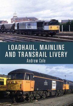 Loadhaul, Mainline and Transrail Livery - Cole, Andrew